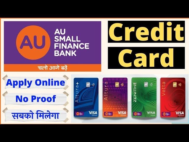 AU Small Finance Bank credit card advertisement, featuring online application details and card designs.